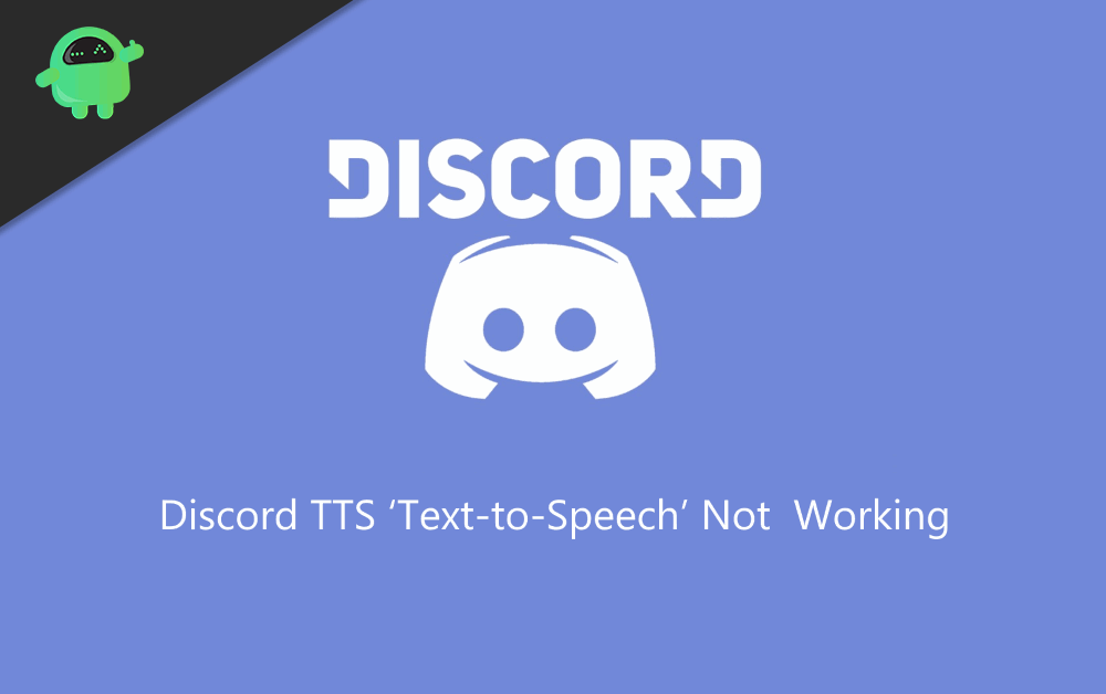 Discord TTS ‘Text-to-Speech’ Not Working on Windows 10 How to Fix