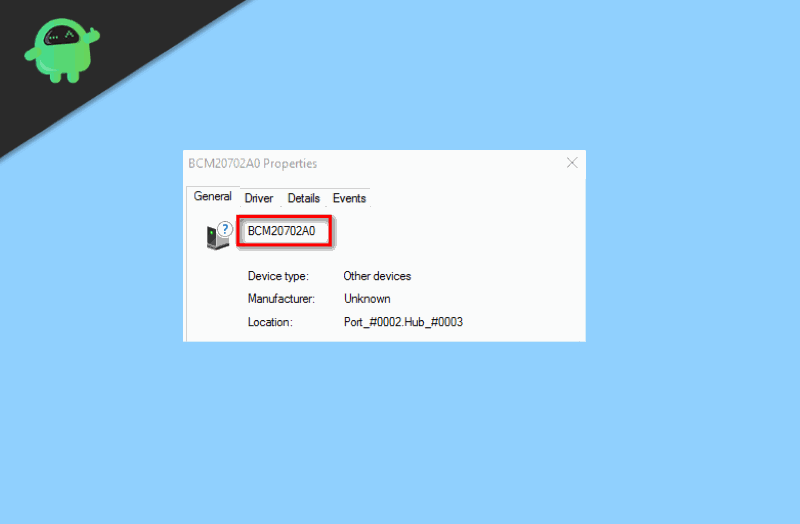 How to Fix BCM20702A0 Driver Error on Windows 7810