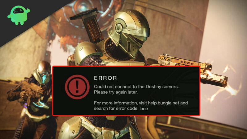 How to Fix Destiny 2 Error Code Bee
