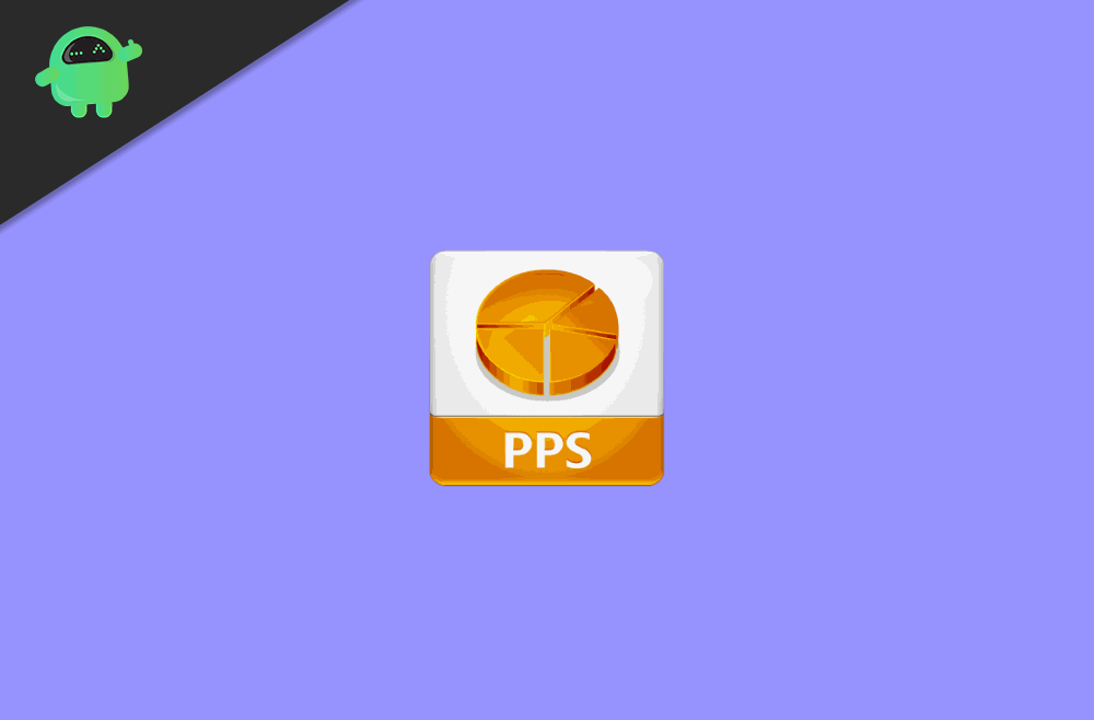 What is PPS files How to Open PPS files in Windows 10