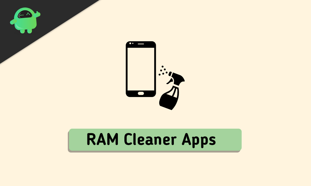 5 Best RAM Cleaner Apps for Android to Boost Performance