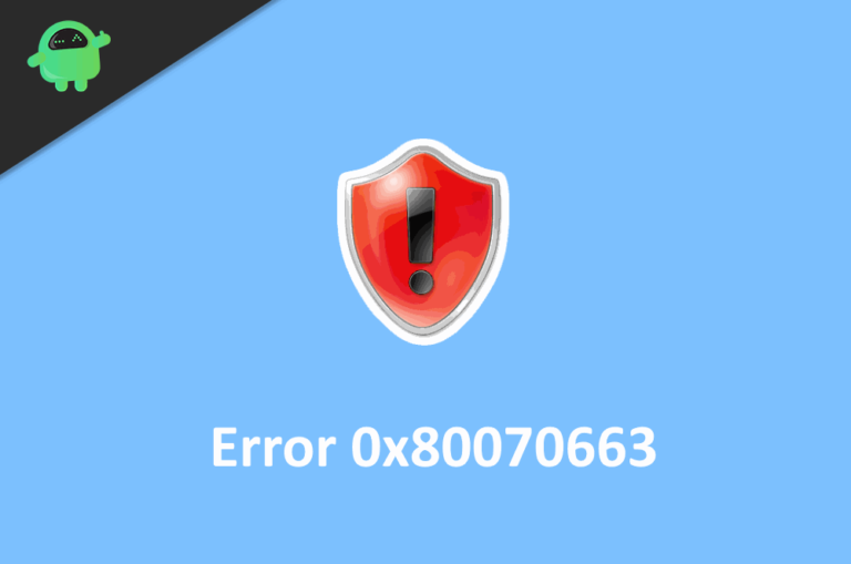 How To Fix Windows 10 Update Error 0x80070663