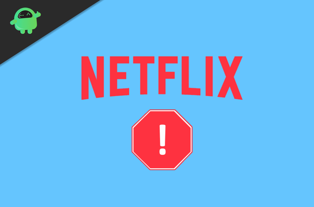 What are the download errors in Netflix? How to Fix them?