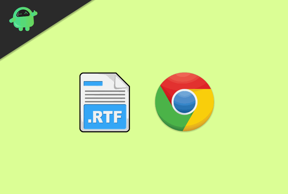 What is RTF files How to Open RTF files in PC using Google Chrome