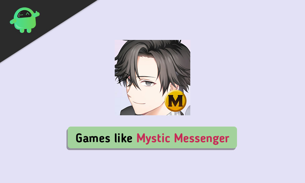 5 Best Games Like Mystic Messenger for 2020