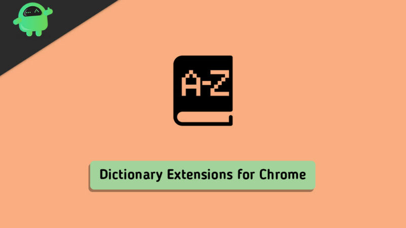 Best Dictionary Extensions for Chrome