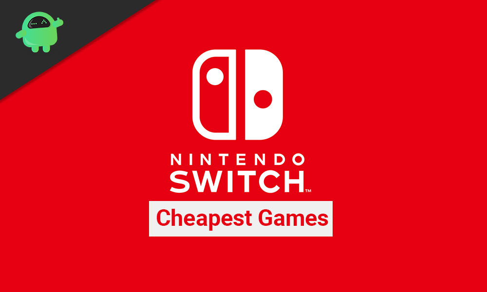 Cheapest Nintendo Switch Games