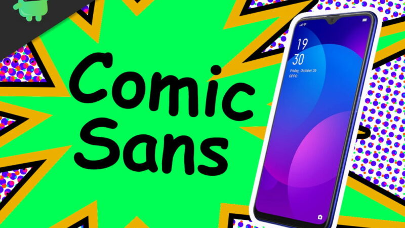 How To Install Comic Sans Font On Android Phones