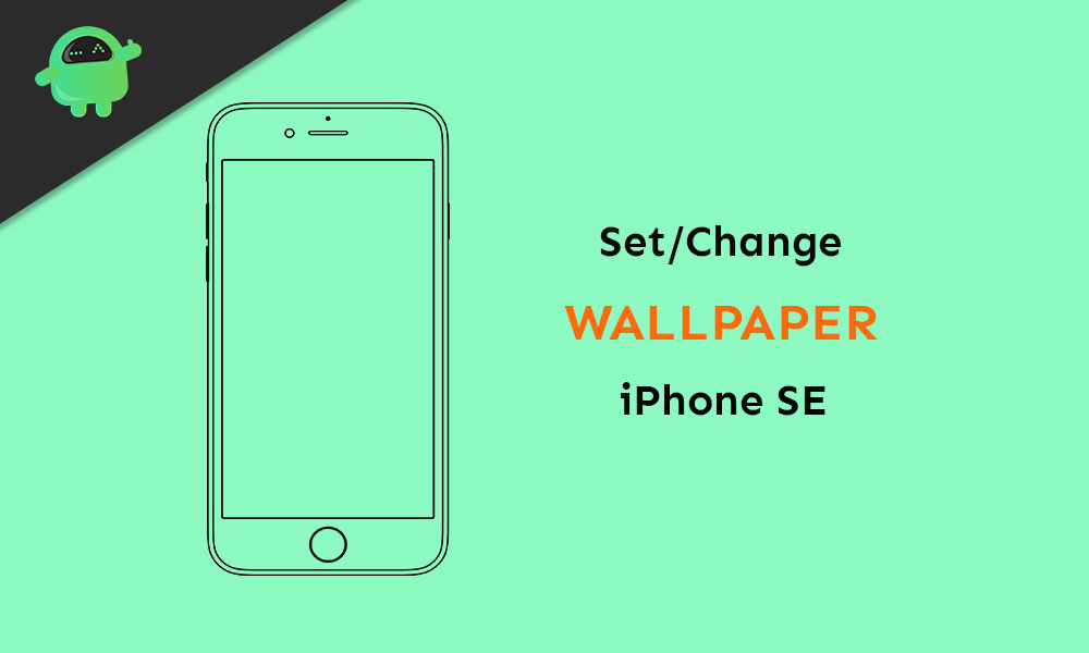 How to Change Wallpaper on iPhone SE
