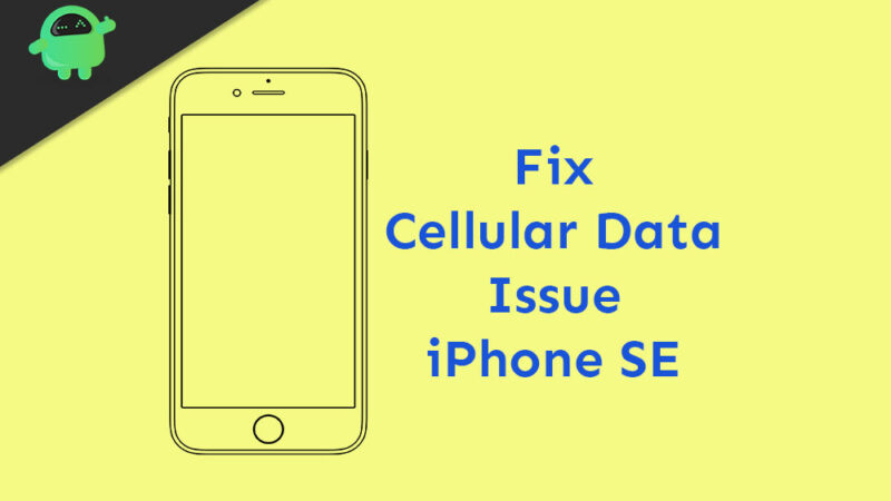 How to Fix Cellular data issue on iPhone SE