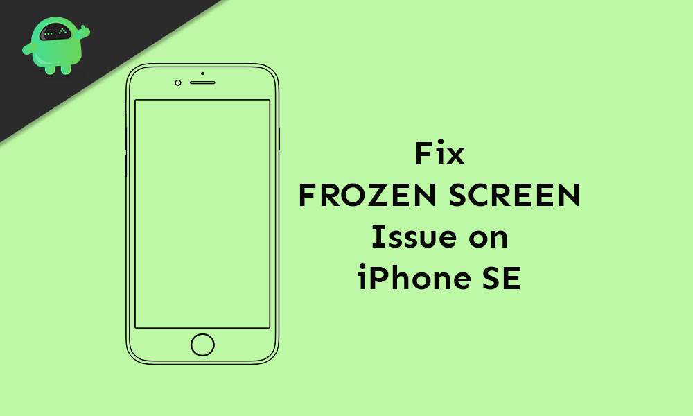 How to fix frozen screen problem on iPhone SE