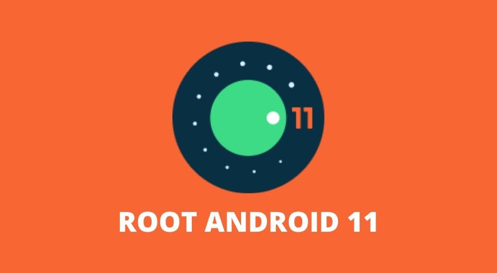 root for android 11