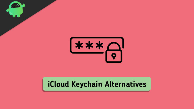 Top 5 iCloud Keychain Alternatives for iPhone and iPad