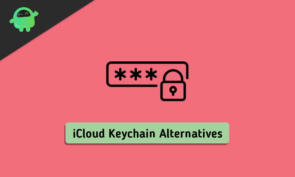 Top 5 iCloud Keychain Alternatives for iPhone and iPad