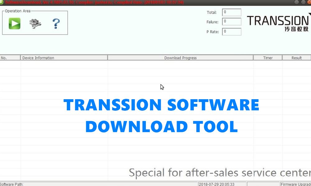 Download Transsion Software Download Tool – All Latest Version 2020