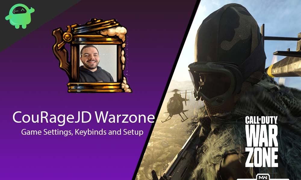 CouRageJD Call Of Duty Warzone Game Settings, Keybinds, and Setup