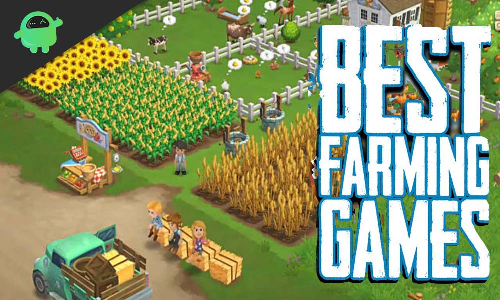 Best Farming and Agricultural Games for PC