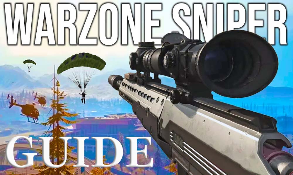 Call of Duty Warzone Sniper Guide: How to be a Sniper