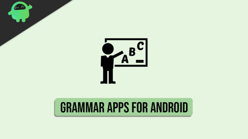 Best Grammar Apps For Android in 2020