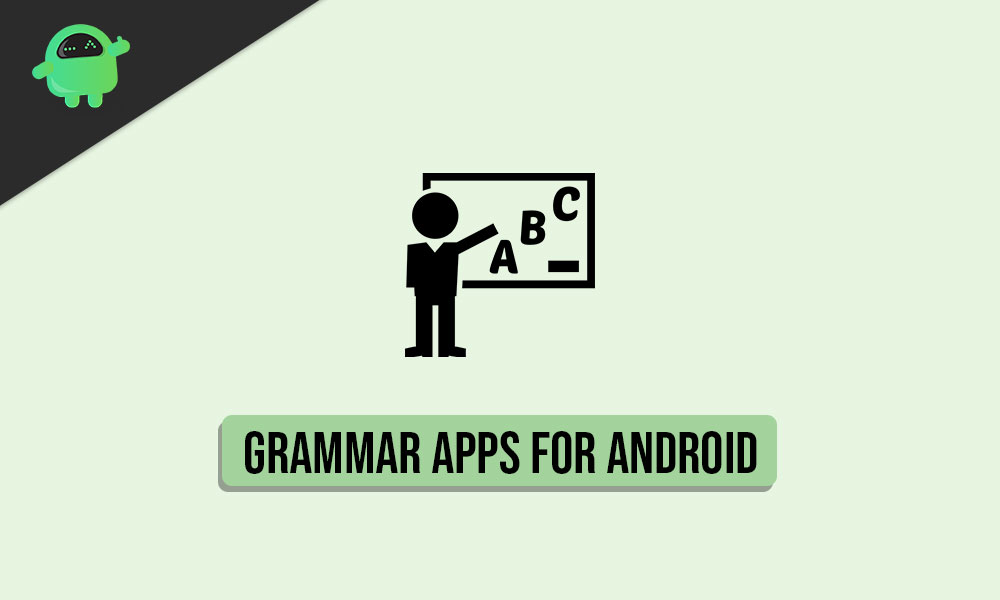 Best Grammar Apps For Android in 2020