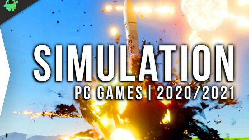 Best Simulation Games on Steam as of 2020