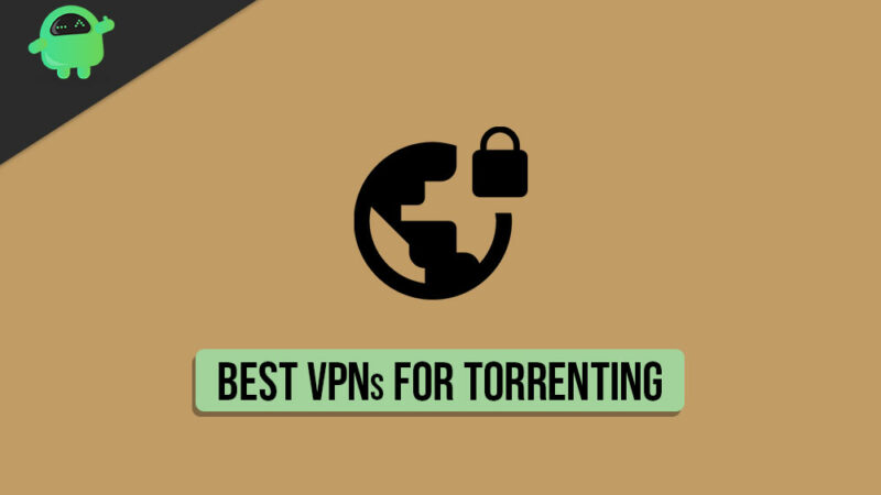 Best VPNs for Torrenting in 2020