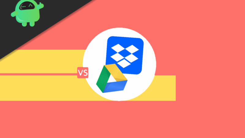 Dropbox Vs Google Drive Which One Is The Best Cloud Storage