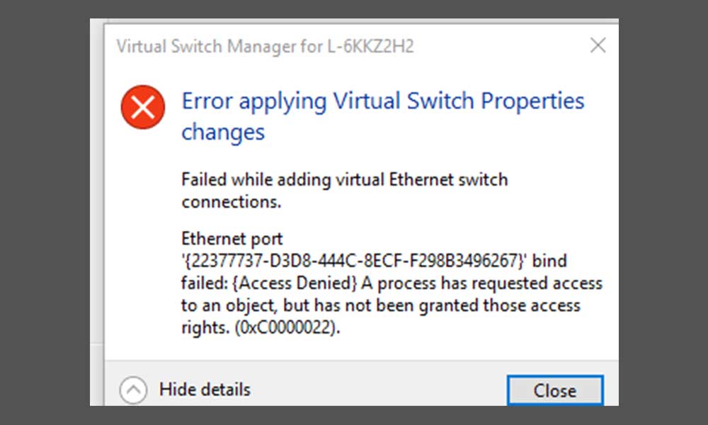 Fix: Error applying Virtual Switch Properties changes - Hyper-V
