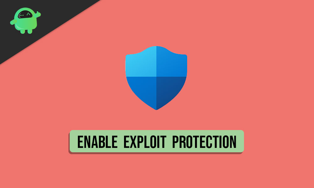 How To Enable Exploit Protection Feature in Windows 10