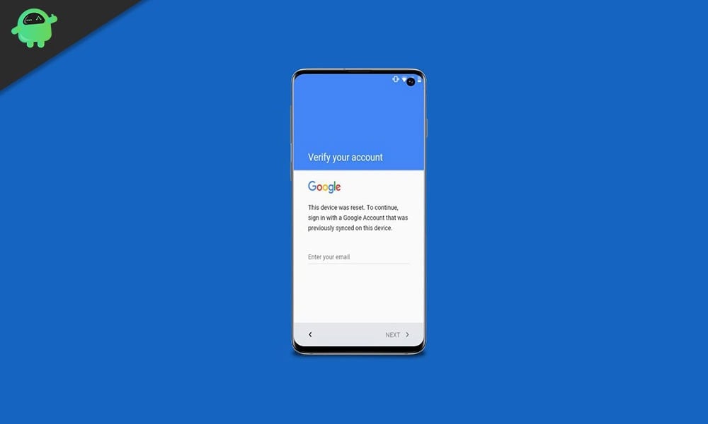 Remove Google Verification or Bypass FRP on Samsung Galaxy S10 or S10 Plus