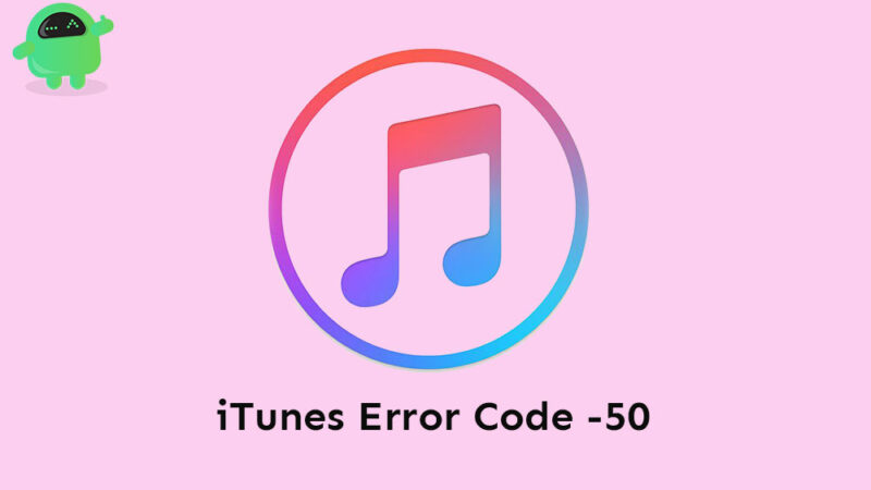 How to Fix iTunes Error Code -50 on Windows