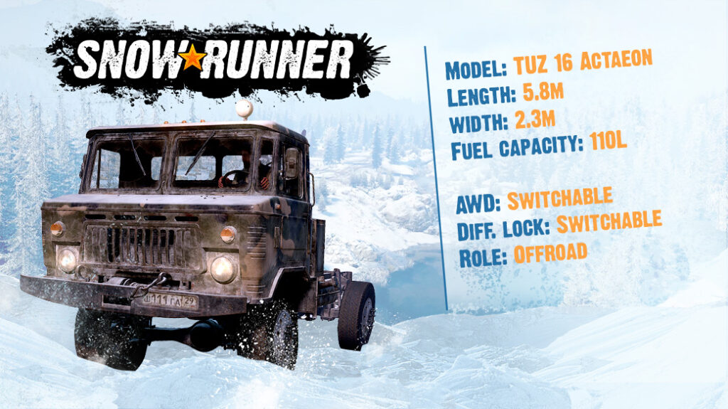 SnowRunner TUZ 16 Actaeon Location, Fuel Capacity, Add-on &amp; Abilities