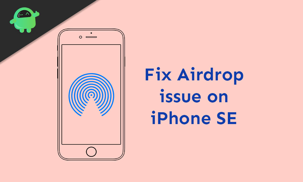 Why Airdrop not working on iPhone SE