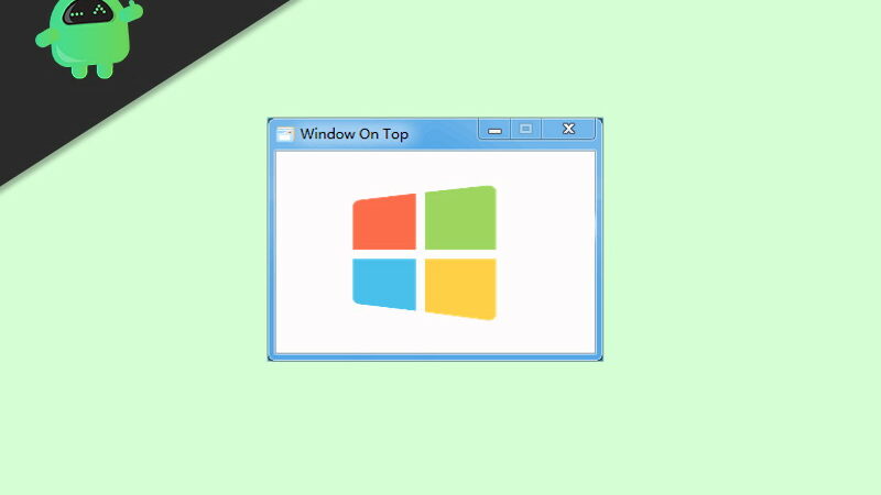 Windows 10 How to Keep A Window Always On Top