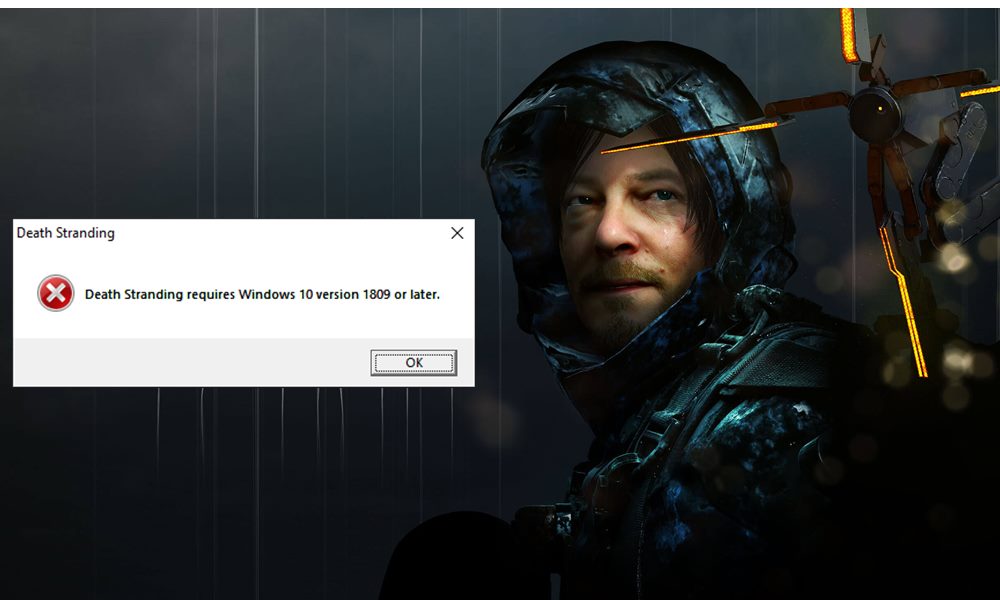 Death stranding requires windows 10 version 1809 or later the steam client might
