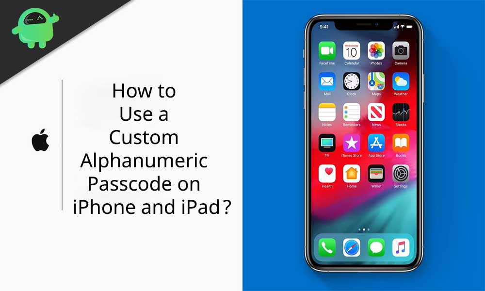 How to Use a Custom Alphanumeric Passcode on iPhone and iPad