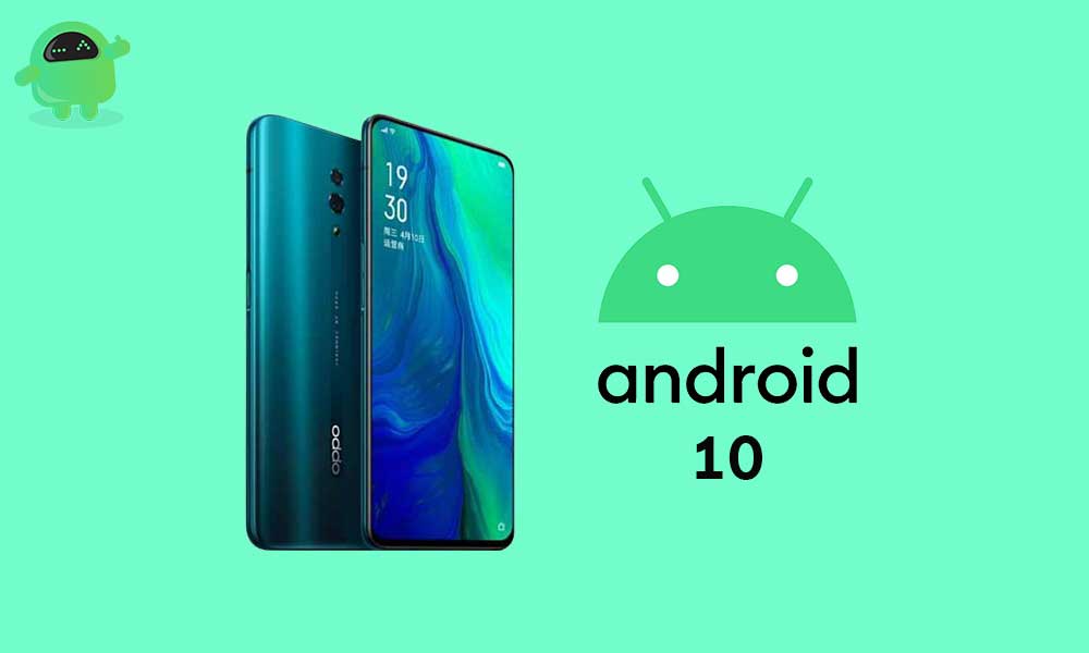 Oppo Reno 5G Android 10 (ColorOS 7) Update: Started rolling now