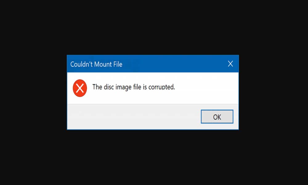 How to Fix Disc image file is corrupted error in Windows 10