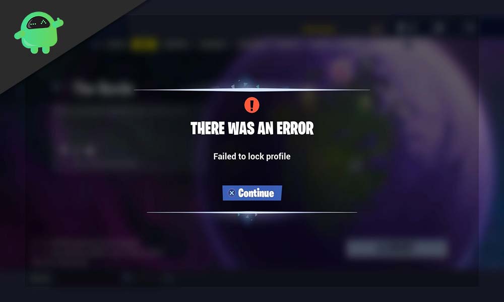 How to Fix If Failed to Lock Profile on Fortnite