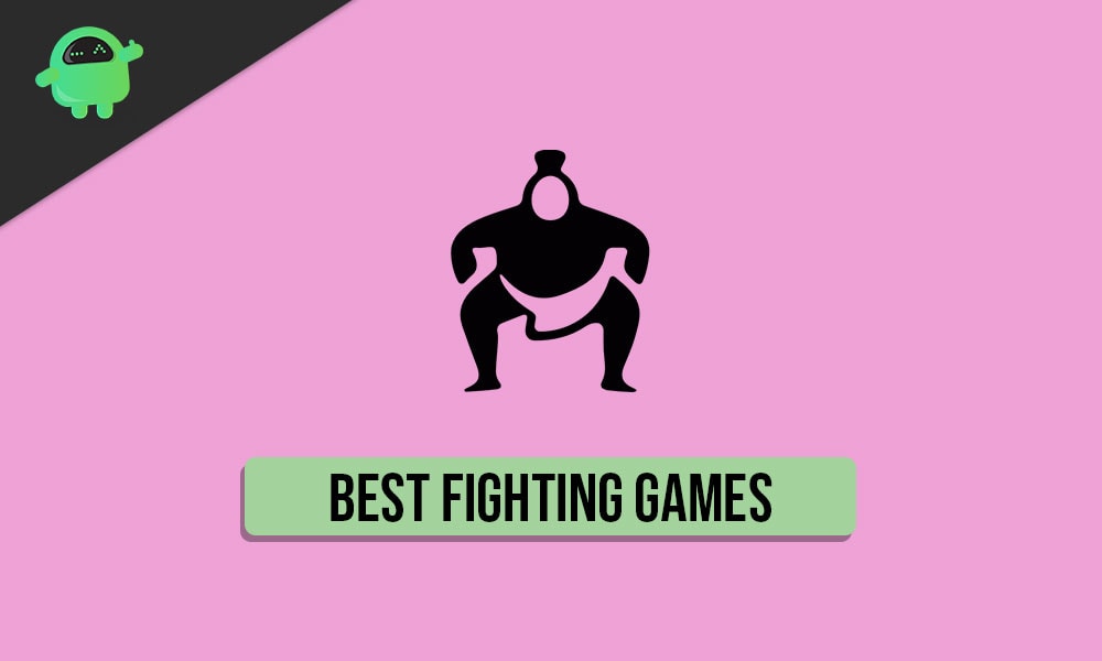 Best Fighting Games for Android 2020