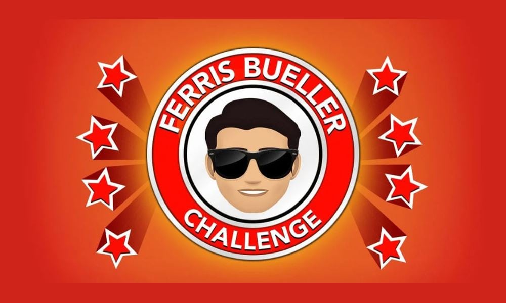 Ferris Bueller Challenge BitLife