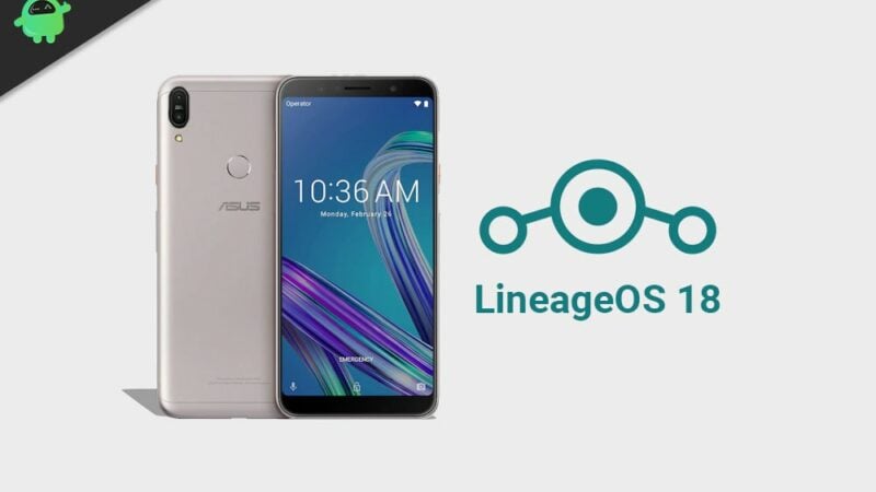 LineageOS 18 for Asus ZenFone Max Pro M1