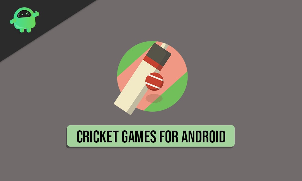 Best Cricket Games for Android Devices