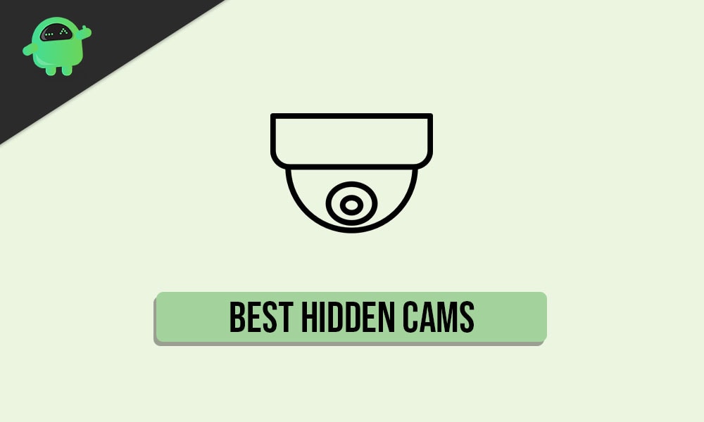 Best Hidden Cams To Buy in 2020