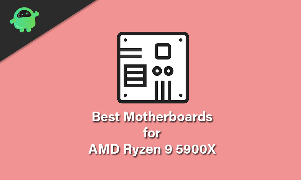 Best Motherboards for the AMD Ryzen 9 5900X