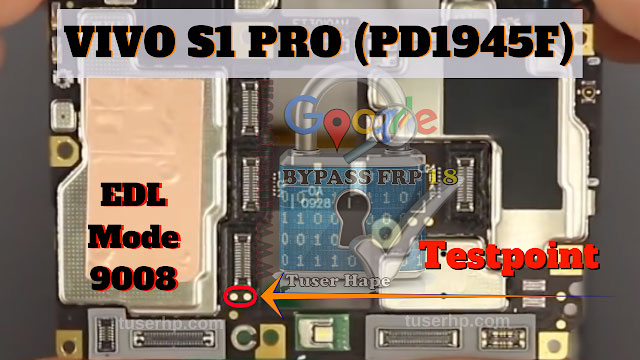 Vivo S1 Pro PD1945 ISP EMMC PinOUT | Test Point | EDL Mode 9008