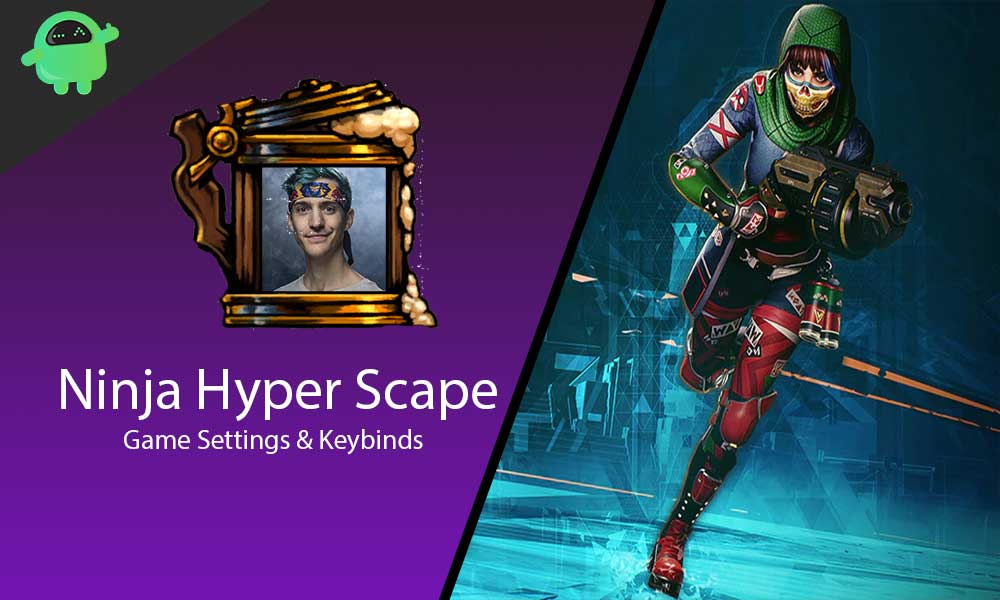 Ninja Hyper Scape Settings and Keybinds