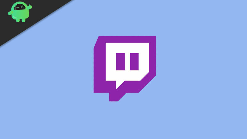 How to Fix Twitch Mobile App Not Working Issue