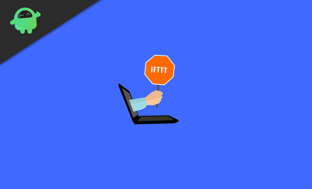 5 Ways to Fix IFTTT Not Working Issue