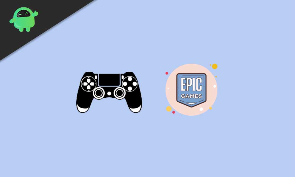 How To Use Ps4 Dualshock 4 Controller With Epic Games Store